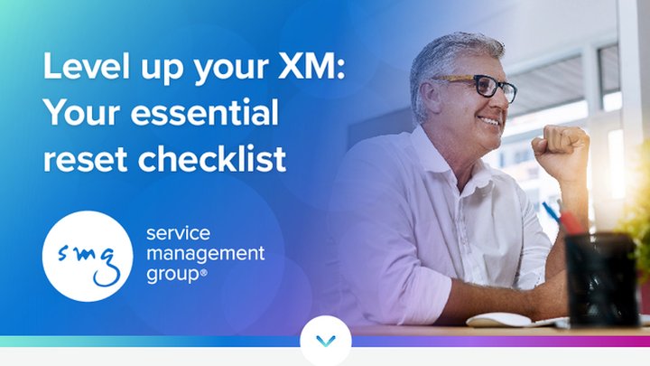 Refresh your XM strategy with this clear, practical checklist