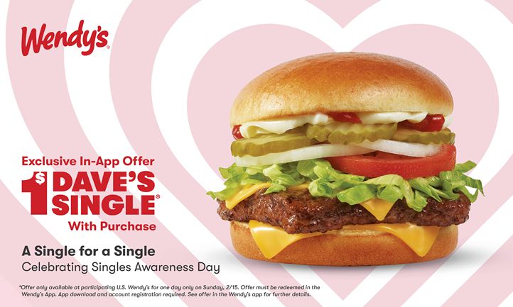 Single Life Just Got Better: Wendy’s Celebrates Singles Awareness Day with a $1 Dave’s Single