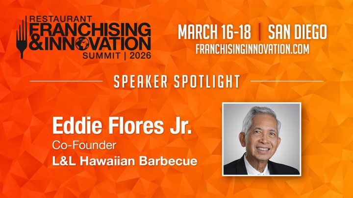 Speaker Spotlight: Eddie Flores, co-founder L&amp;L Hawaiian Barbecue, chairman of L&amp;L Franchise, Inc.