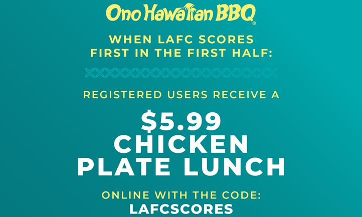 Ono Hawaiian BBQ Kicks Off First-Ever MLS Partnership with LAFC, Launching “LAFC Scores First” Trigger Promotion
