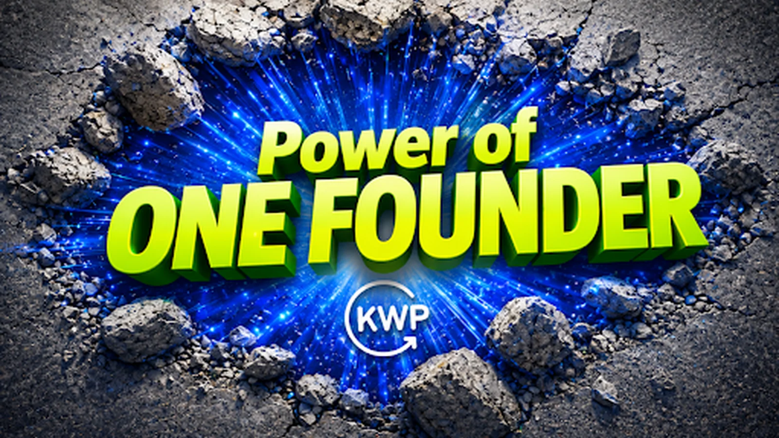 The Power of One: Your role as a Founder
