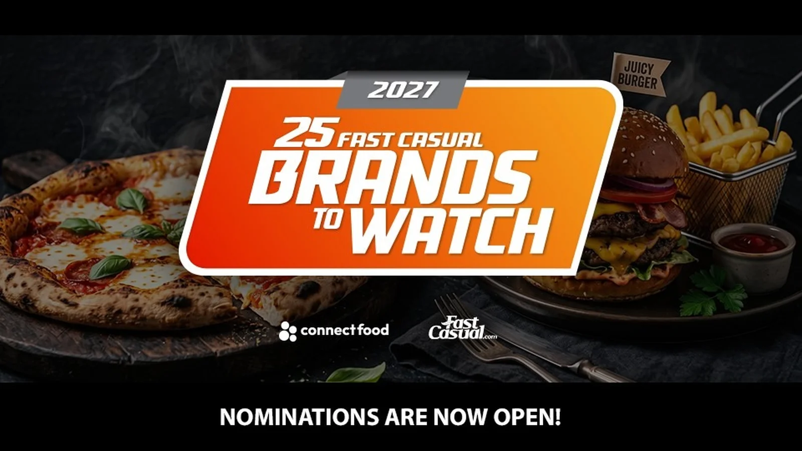 Nominations are open: Is your fast casual brand one to watch in 2027?